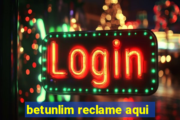 betunlim reclame aqui